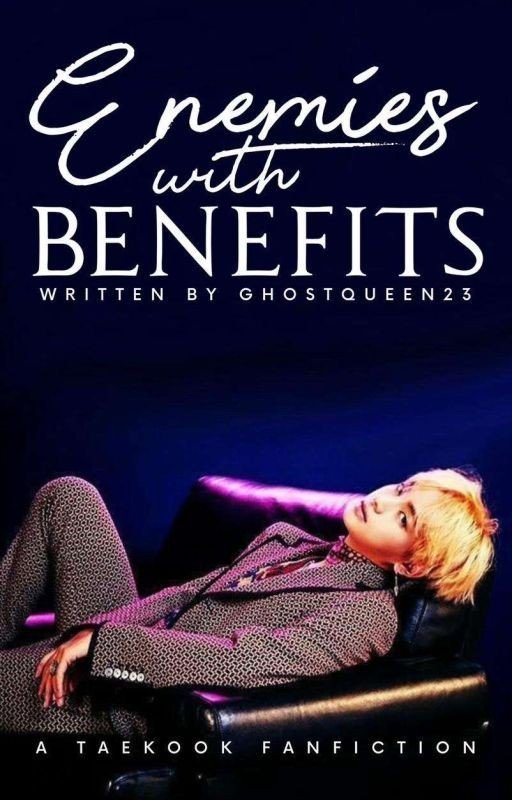 ENEMIES WITH BENEFITS-Taekook