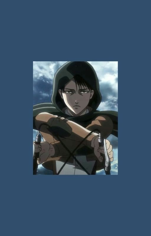 Promises, Promises. | A Levi Ackerman Fanfiction. | Attack On Titan