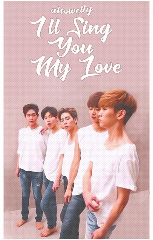 I'll Sing You My Love- SHINee fanfic