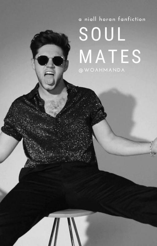 Soulmates (Niall Horan Fanfic)