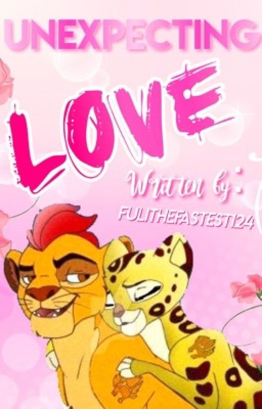 Unexpecting Love A Kion/Fuli Fanfiction