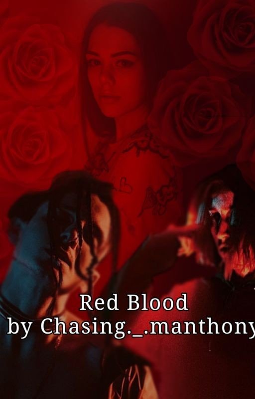 Red Blood- Manthony fanfic