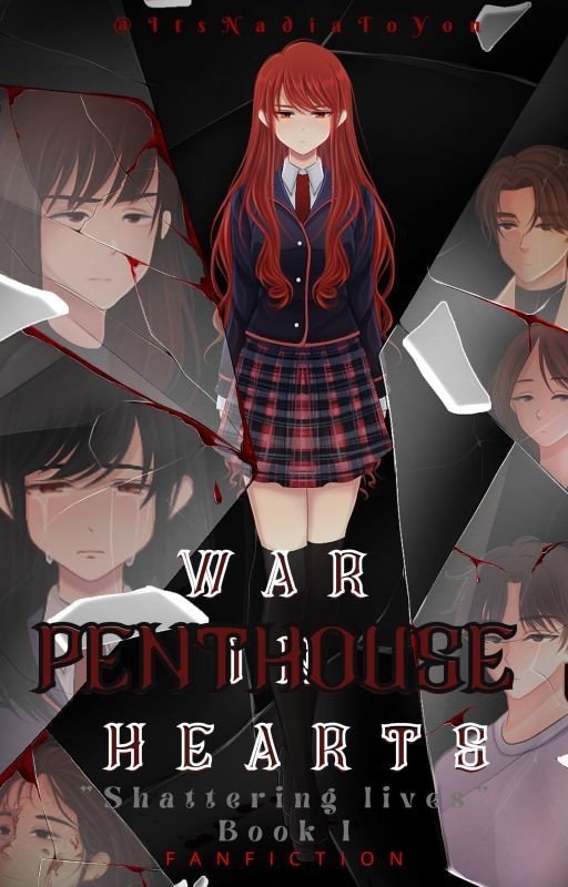 The Penthouse War In Heart FanFiction