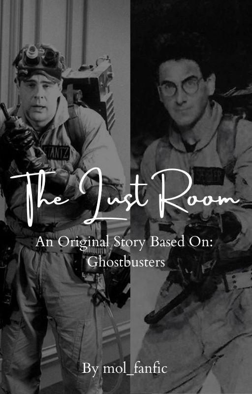 Ghostbusters Fanfic - Lust Room