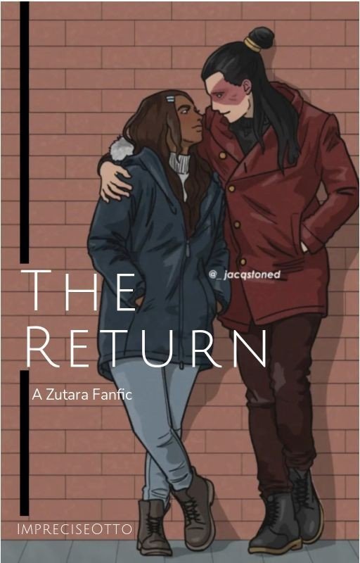The Return - A Zutara Fanfiction