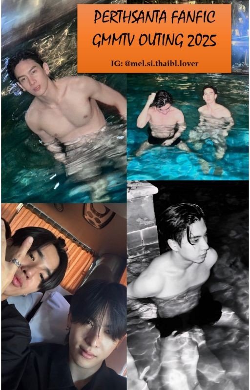 5. PERTHSANTA FANFIC - GMMTV OUTING 2025