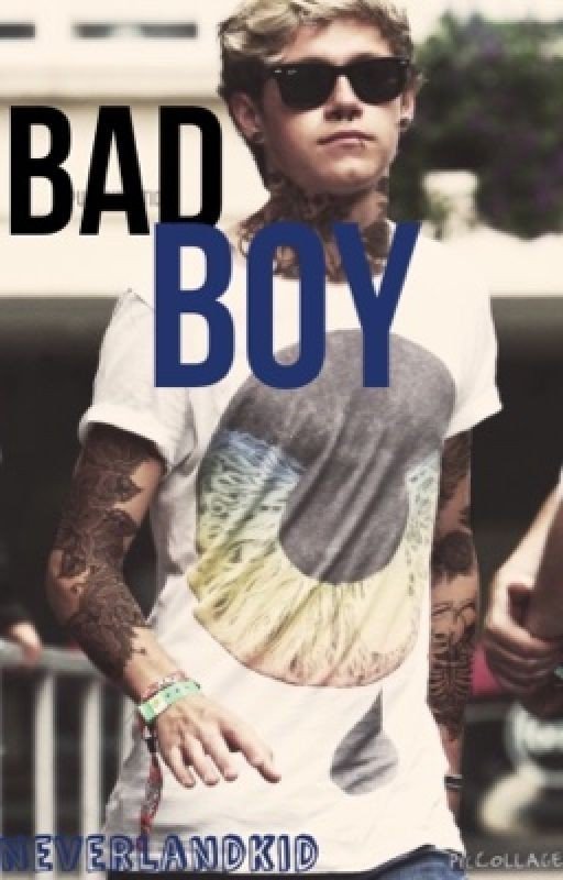 Bad Boy (Niall Horan FanFic)