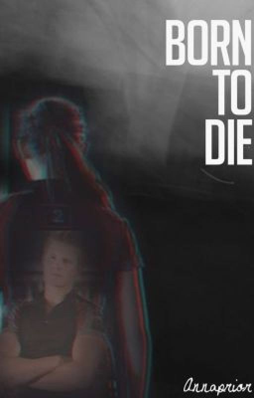 Born to Die (Clato Fanfic)