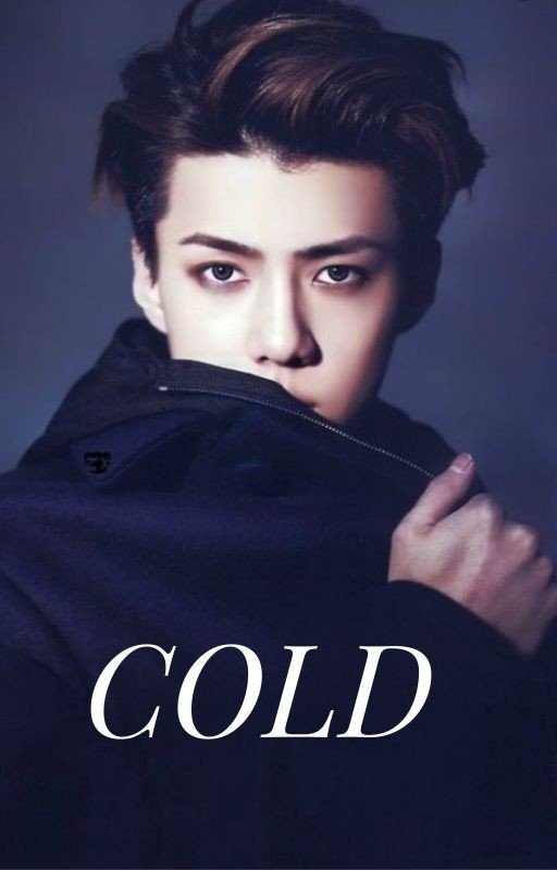 COLD (Exo Sehun fanfic)