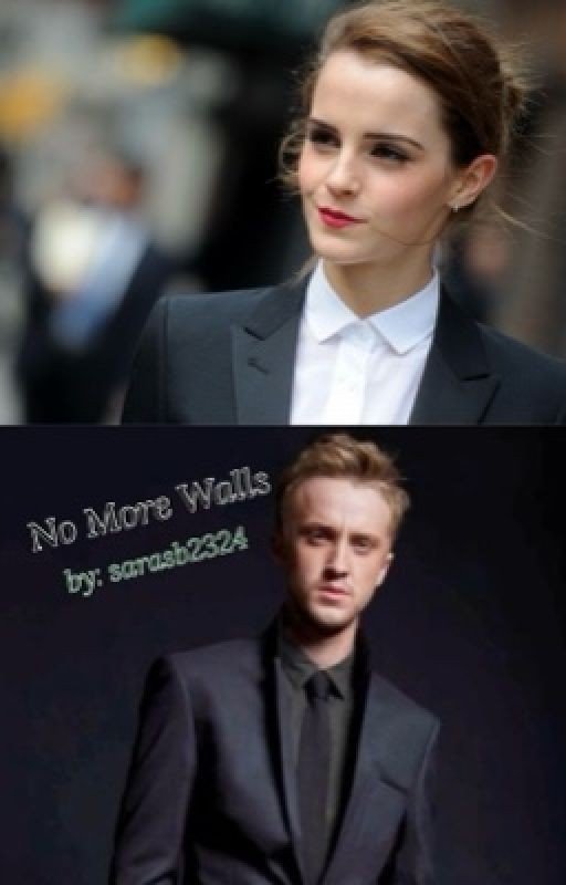 No More Walls (A Dramione Fanfic)