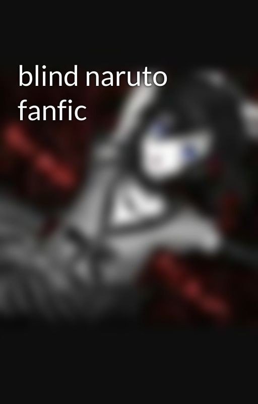 blind naruto fanfic