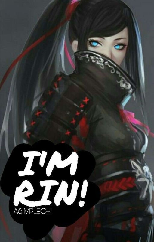 I'm Rin!: Naruto fanfic