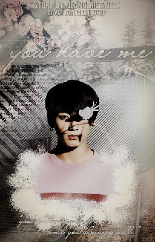 You Have Me (BTS fanfic/Jungkook fanfic)