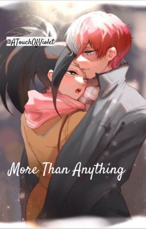 More Than Anything - A Todomomo fanfic