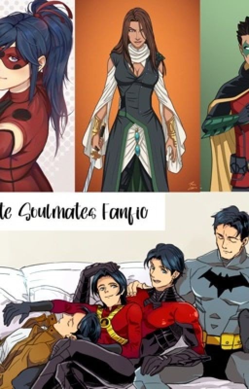 Daminette Soulmates Fanfic: My Story