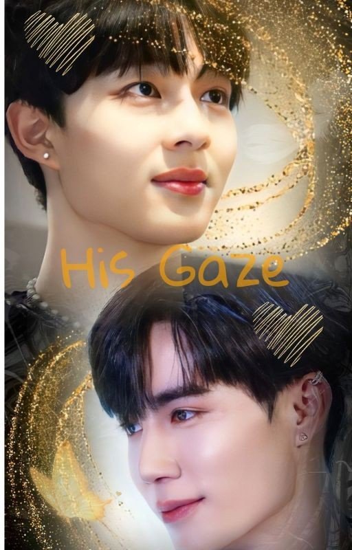His gaze Zee x NuNew fanfic