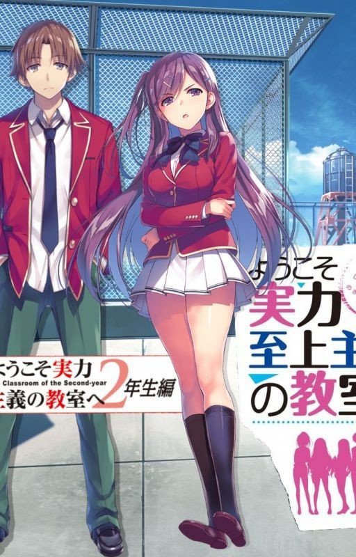 (Discontinued) Route A - A Classroom of the Elite Fanfic