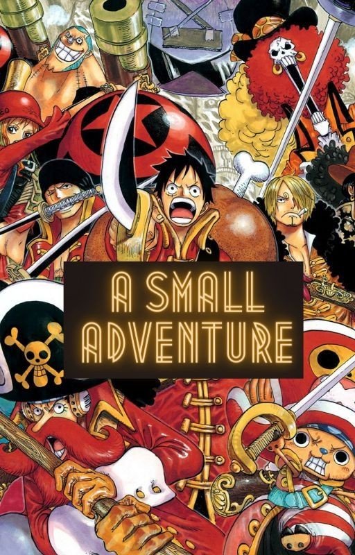 A Small Adventure (One Piece fanfic)
