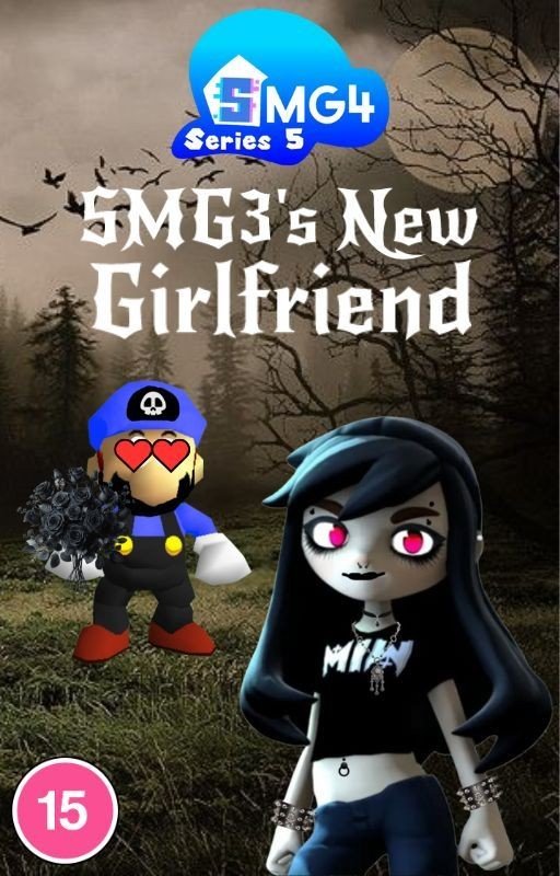 SMG4 Fanfic: SMG3's New Girlfriend