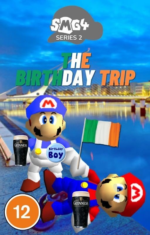 SMG4 Fanfic: The Birthday Trip