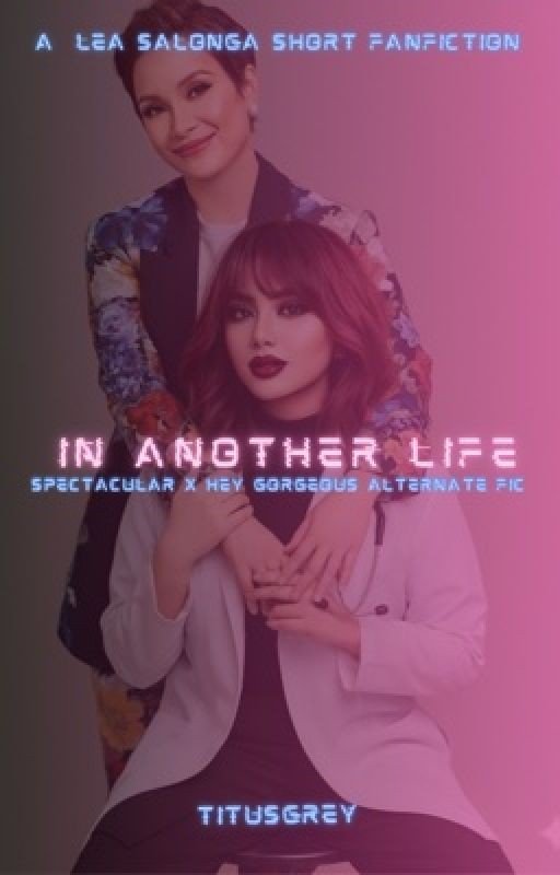 In Another Life [LSFanfic]