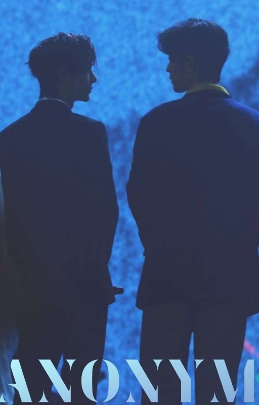 ANONYM ( Yibo*Zhan fanfic)