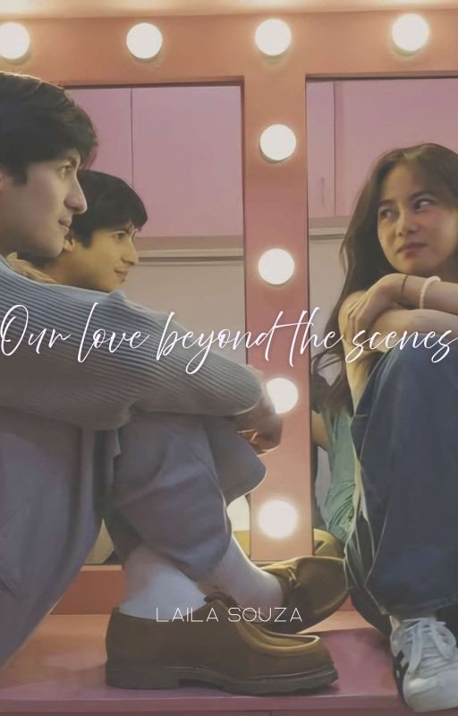 Our love beyond the scenes (Ashdres Fanfic - English version)