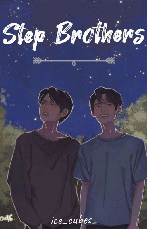 Step Brothers [BrightWin fanfic]