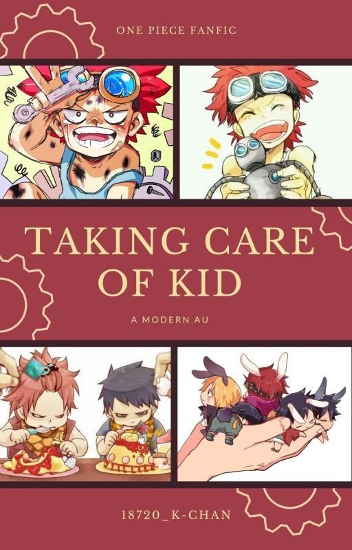 Taking care of Kid (Modern AU) One Piece Fanfic