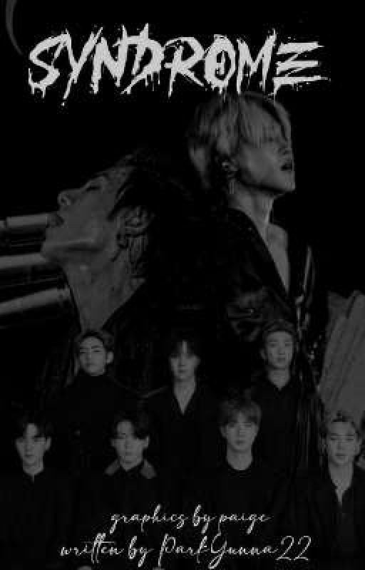 SYNDROME || A BTS FANFICTION