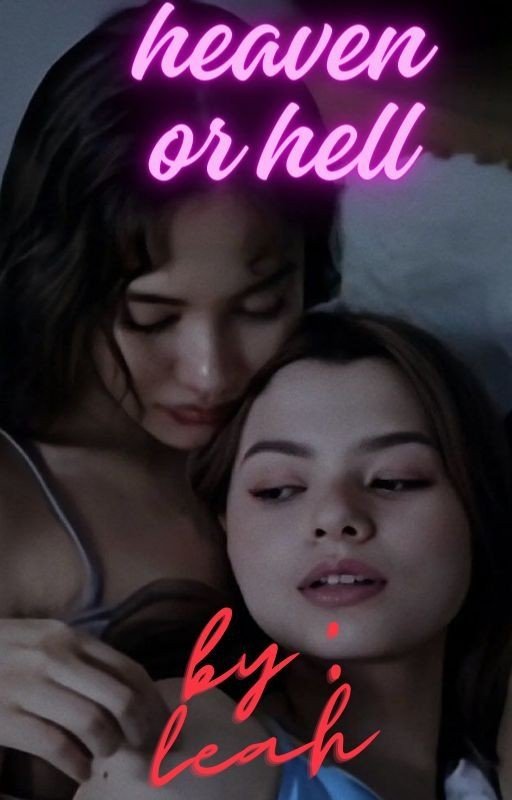heaven or hell (freenbecky fanfic)