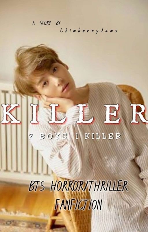Killer || BTS Fanfiction ✔