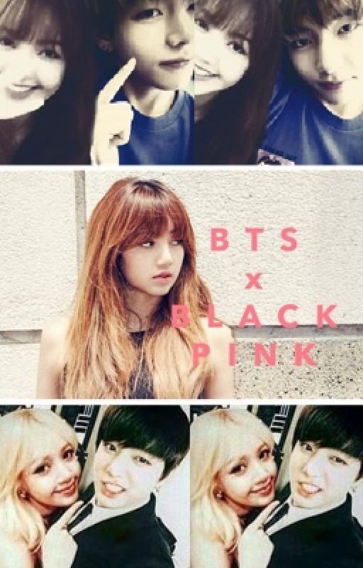 Blackpink x BTS fanfic