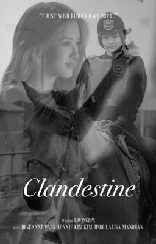 Clandestine (Chaennie Fanfiction)