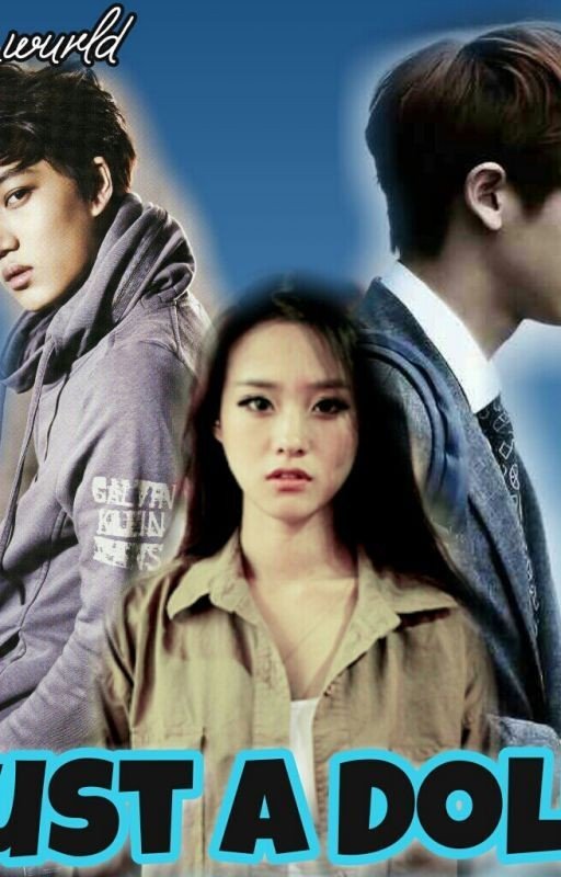 Just a Doll: EXO Fanfic
