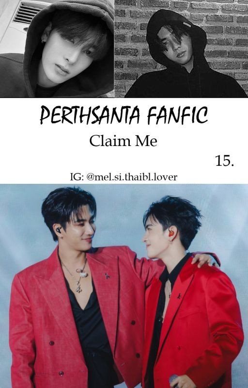 15. PERTHSANTA FANFIC - Claim Me