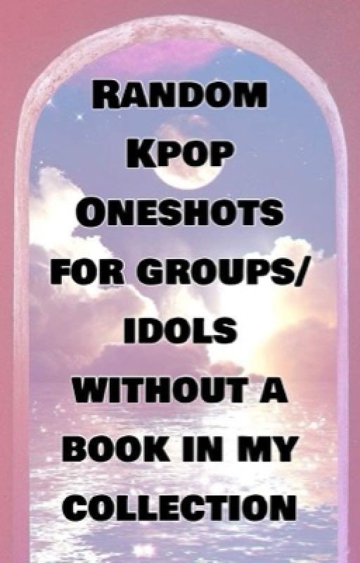 Random Kpop Fanfics