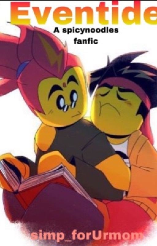 Eventide ~ a spicy noodles fanfic