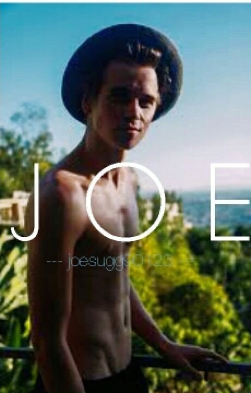 JOE (Joe Sugg Fanfic)