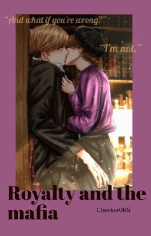 Royalty and the mafia - minsung fanfic