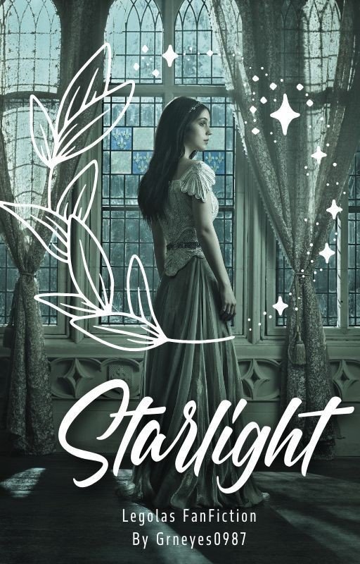 Starlight (Legolas-Fanfic)