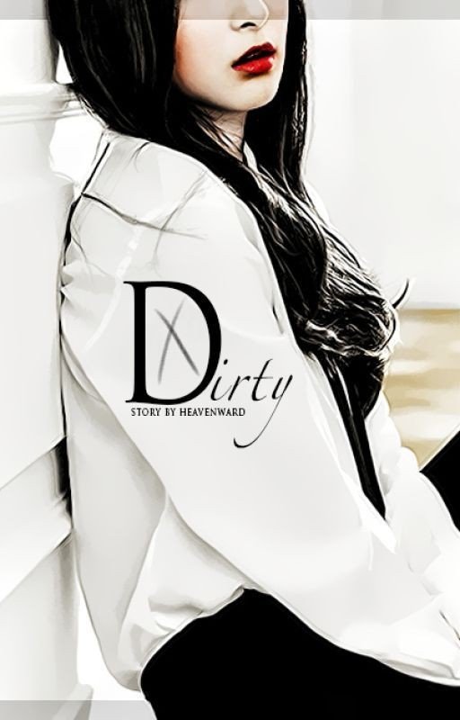 Dirty (Seulrene Fanfiction)