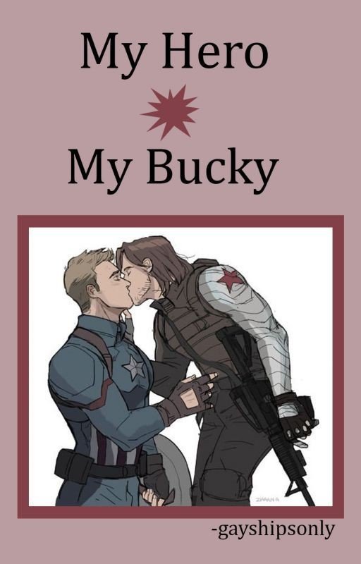 "My Hero, My Bucky" a Stucky Fanfic