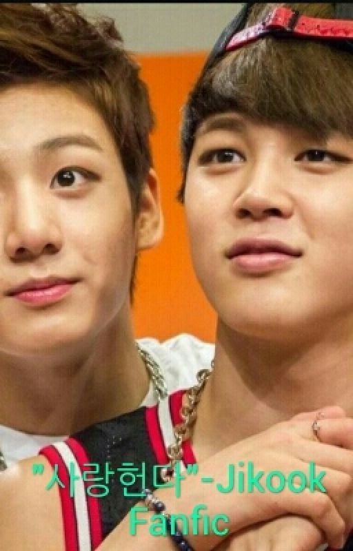 "사랑한다"-Jikook Fanfic