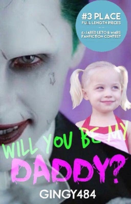 Will You Be My Daddy? ~Joker Fanfiction~