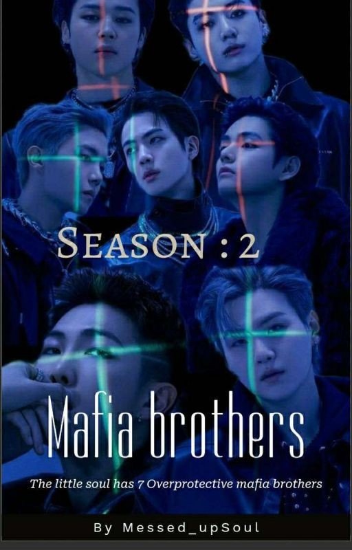 BROTHERS [SEASON 2][BTS FF]