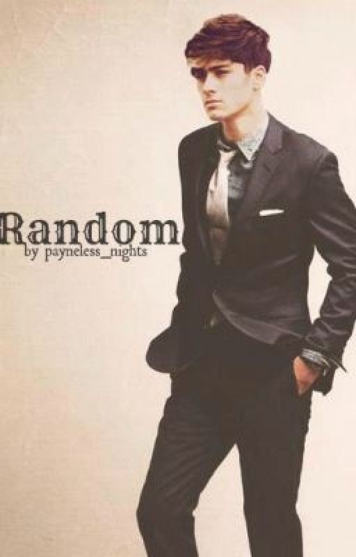 Random: (Zayn Malik fanfic)
