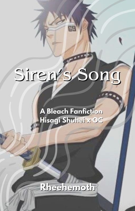 Siren's Song [Bleach Fanfic]