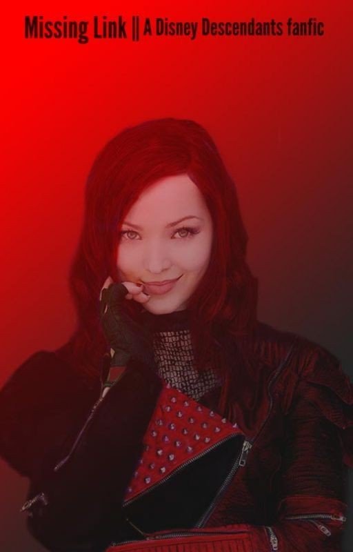 Missing Link||A Disney Descendants Fanfic