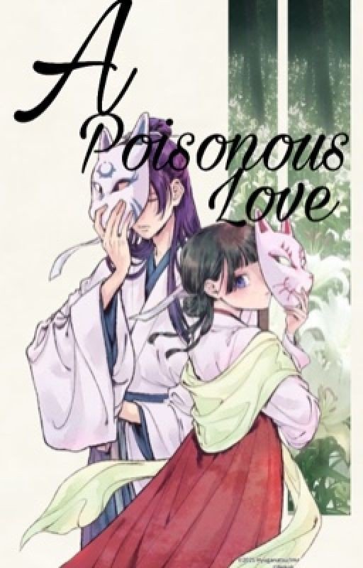 A Poisonous Love: A Jinmao fanfic